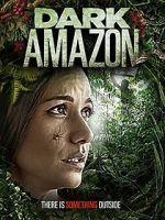 Watch Dark Amazon Solarmovie