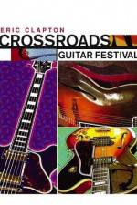 Watch Crossroads Guitar Festival Solarmovie