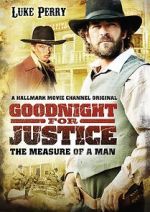 Watch Goodnight for Justice: The Measure of a Man Solarmovie