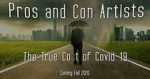Watch Pros and Con Artists: The True Cost of Covid 19 Solarmovie