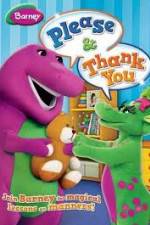 Watch Barney: Please And Thank You Solarmovie