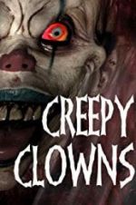 Watch Creepy Clowns Solarmovie