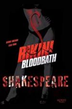 Watch Bikini Bloodbath Shakespeare Solarmovie