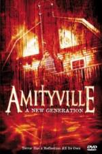 Watch Amityville: A New Generation Solarmovie