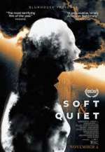 Watch Soft & Quiet Solarmovie