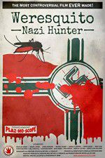 Watch Weresquito: Nazi Hunter Solarmovie