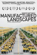 Watch Manufactured Landscapes Solarmovie