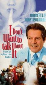 Watch I Don't Want to Talk About It Solarmovie