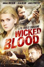 Watch Wicked Blood Solarmovie