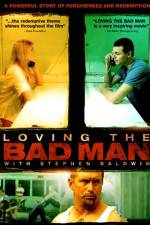 Watch Loving the Bad Man Solarmovie