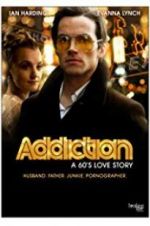 Watch Addiction: A 60\'s Love Story Solarmovie
