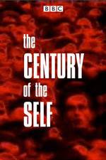 Watch The Century of the Self Solarmovie