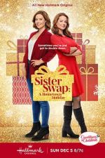 Watch Sister Swap: A Hometown Holiday Solarmovie
