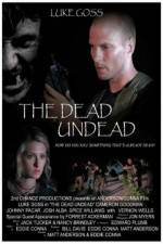 Watch The Dead Undead Solarmovie