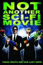 Watch Not Another Sci-Fi Movie Solarmovie