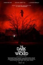 Watch The Dark and the Wicked Solarmovie