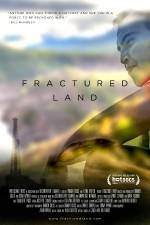 Watch Fractured Land Solarmovie