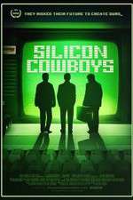Watch Silicon Cowboys Solarmovie