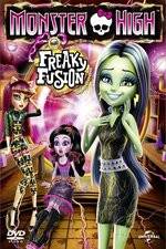 Watch Monster High: Freaky Fusion Solarmovie