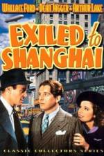 Watch Exiled to Shanghai Solarmovie