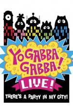 Watch Yo Gabba Gabba Live from NOKIA Theatre LA Live Solarmovie