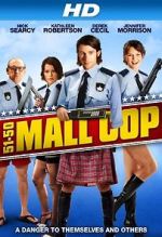 Watch Mall Cop Solarmovie