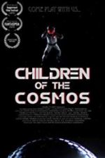 Watch Children of the Cosmos Solarmovie
