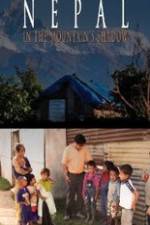 Watch Nepal, in the Mountain's Shadow Solarmovie