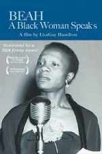 Watch Beah: A Black Woman Speaks Solarmovie