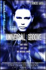 Watch Universal Groove Solarmovie