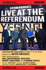 Watch Kevin Bridges Live At The Referendum Solarmovie