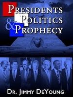Watch Presidents, Politics, and Prophecy Solarmovie