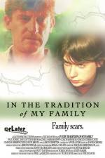 Watch In the Tradition of My Family Solarmovie