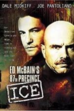 Watch Ed McBain\'s 87th Precinct: Ice Solarmovie