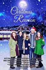 Watch The Christmas Reunion Solarmovie