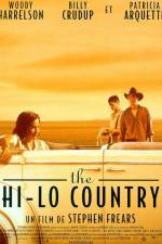 Watch The Hi-Lo Country Solarmovie