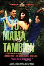 Watch And Your Mother Too (Y tu mama tambien) Solarmovie