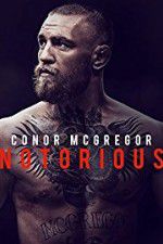 Watch Conor McGregor: Notorious Solarmovie