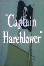 Watch Captain Hareblower Solarmovie