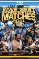 Watch Best Pay Per View Matches of 2011 Solarmovie