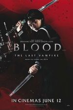 Watch Blood: The Last Vampire Solarmovie