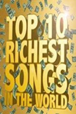 Watch The Richest Songs in the World Solarmovie