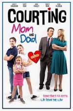 Watch Courting Mom and Dad Solarmovie