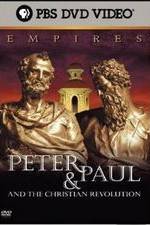 Watch Empires: Peter & Paul and the Christian Revolution Solarmovie