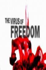 Watch The Virus of Freedom Solarmovie