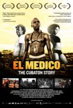 Watch El Medico: The Cubaton Story Solarmovie