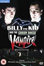 Watch Billy the Kid and the Green Baize Vampire Solarmovie