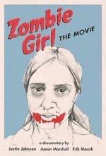 Watch Zombie Girl: The Movie Solarmovie