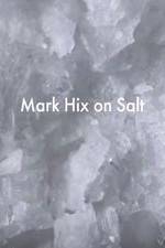 Watch Mark Hix on Salt Solarmovie
