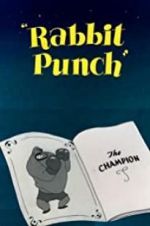 Watch Rabbit Punch Solarmovie